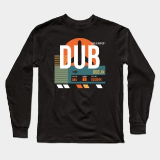 Dublin (DUB) Airport Code Baggage Tag Long Sleeve T-Shirt